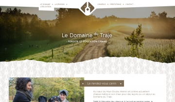 Domaine du Traje, Pension et éducation canines sur mesure