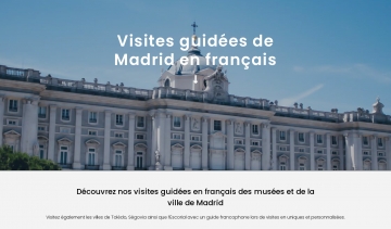 Agence d’organisation de visites guidées personnalisées à Madrid