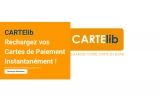 CARTElib, une plateforme dédiée à la recharge de cartes de paiement